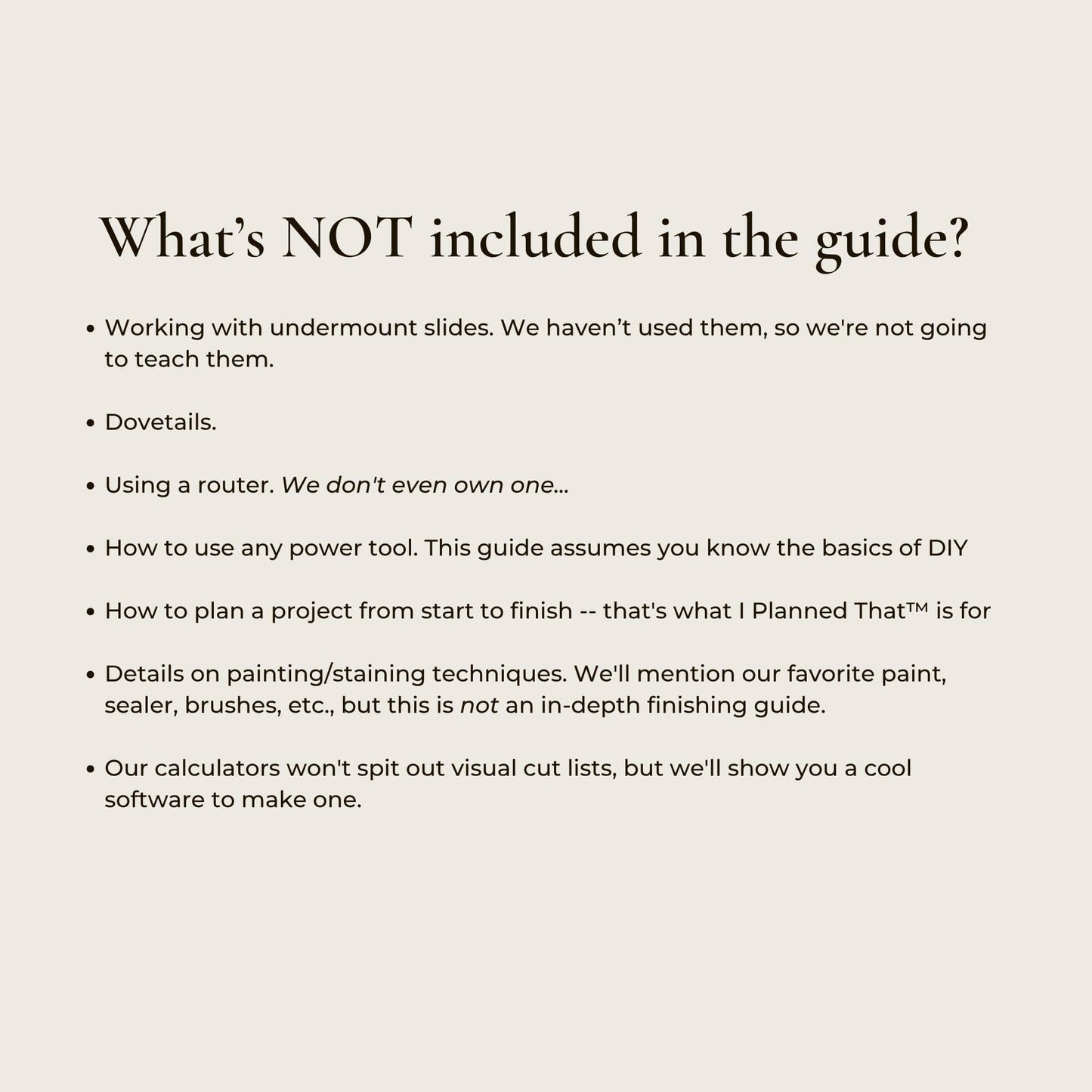 what's not included in DIY cabinet building bundle