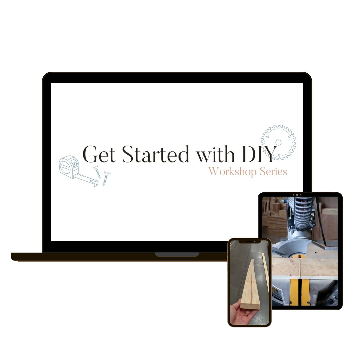 Get Started with DIY Workshop Series – Pine and Poplar