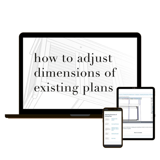 Adjusting Dimensions of Existing Plans Masterclass
