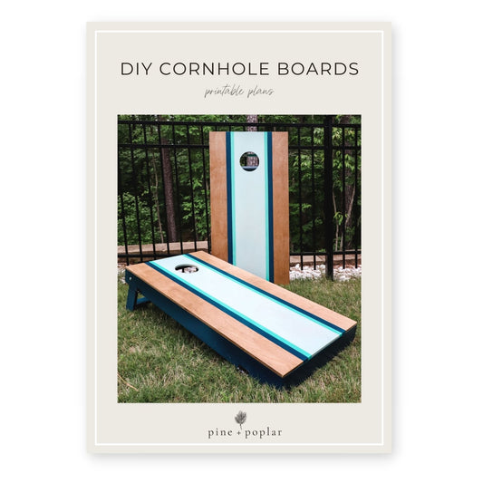 The Ultimate Cornhole Boards Printable Plans